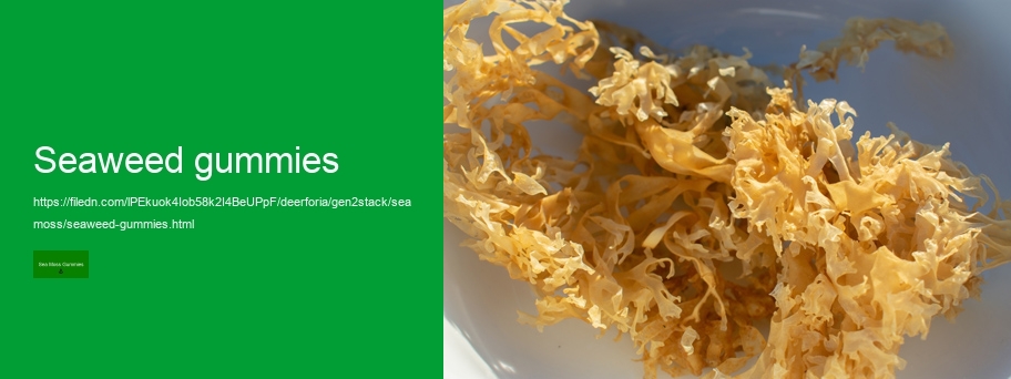 sea moss gummies